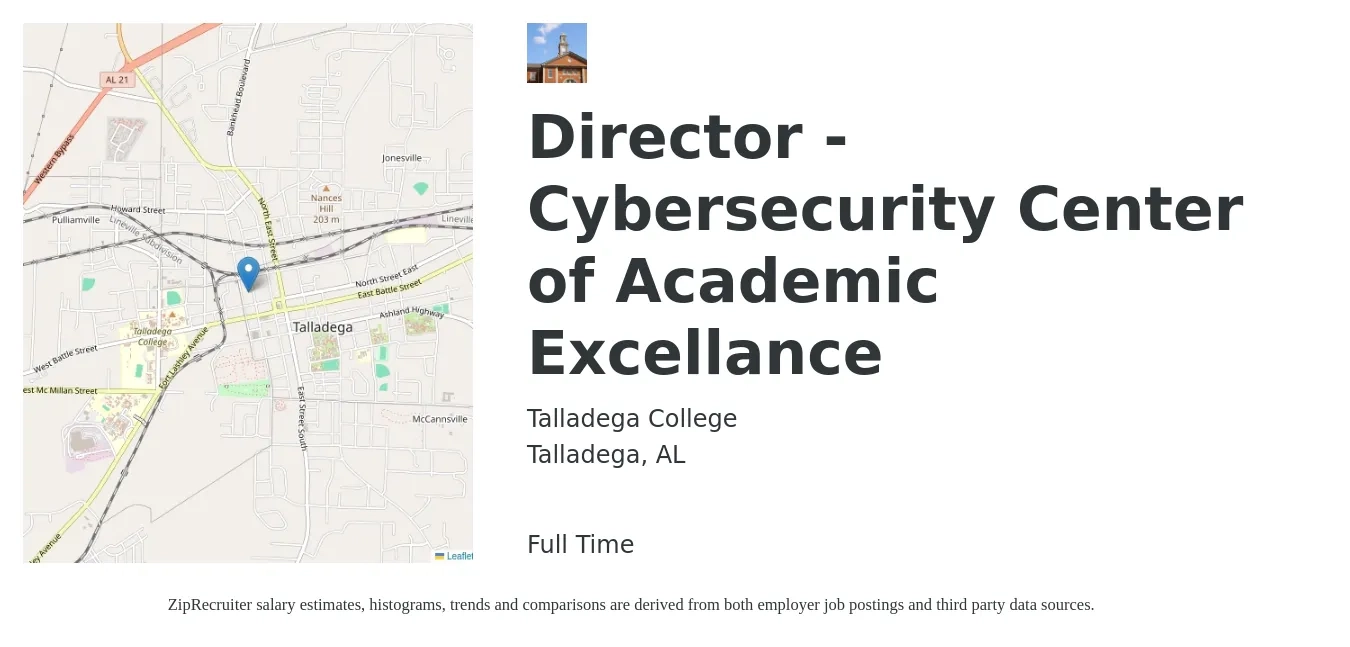 Talladega College job posting for a Director -Cybersecurity Center of Academic Excellance in Talladega, AL with a salary of $58,200 to $94,700 Yearly with a map of Talladega location.