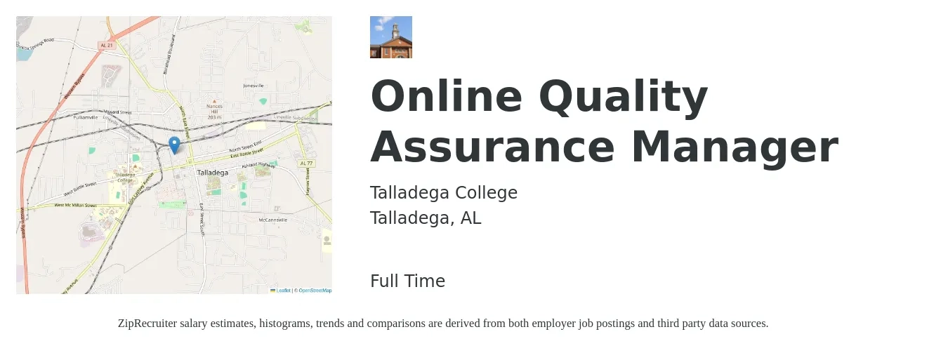 Talladega College job posting for a Online Quality Assurance Manager in Talladega, AL with a salary of $76,700 to $133,500 Yearly with a map of Talladega location.