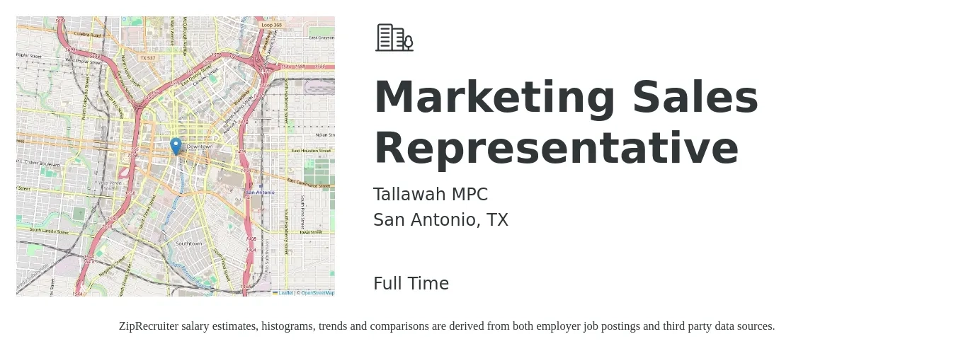 Tallawah MPC job posting for a Marketing Sales Representative in San Antonio, TX with a salary of $37,000 to $49,600 Yearly with a map of San Antonio location.