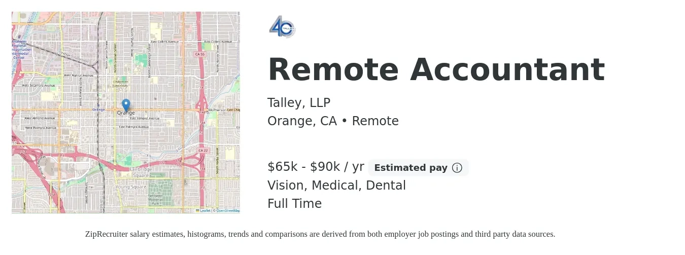 Talley, LLP job posting for a Remote Accountant in Orange, CA with a salary of $65,000 to $90,000 Yearly and benefits including medical, retirement, vision, dental, and life_insurance with a map of Orange location.