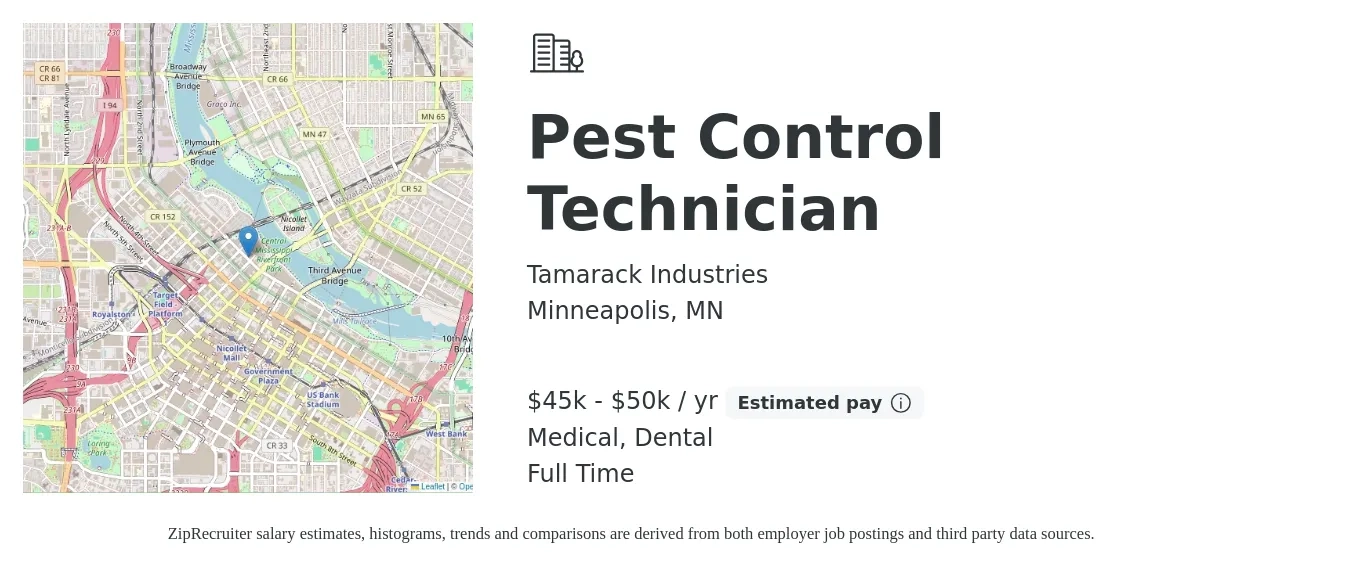 Tamarack Industries job posting for a Pest Control Technician in Minneapolis, MN with a salary of $45,000 to $50,000 Yearly and benefits including pto, retirement, dental, life_insurance, and medical with a map of Minneapolis location.