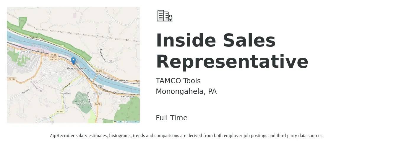 TAMCO Tools job posting for a Inside Sales Representative in Monongahela, PA with a salary of $33,600 to $50,300 Yearly with a map of Monongahela location.