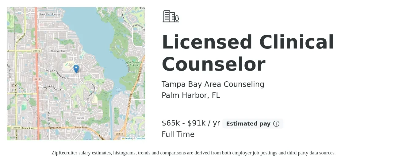 Tampa Bay Area Counseling job posting for a Licensed Clinical Counselor in Palm Harbor, FL with a salary of $65,000 to $91,000 Yearly with a map of Palm Harbor location.