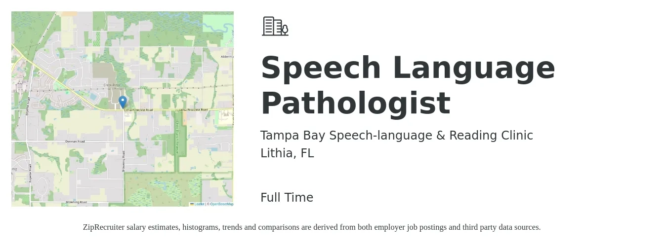 Tampa Bay Speech-language & Reading Clinic job posting for a Speech Language Pathologist in Lithia, FL with a salary of $33 to $47 Hourly with a map of Lithia location.