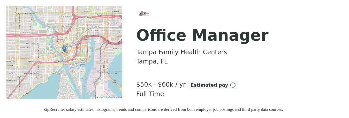 Tampa Family Health Centers job posting for a Office Manager in Tampa, FL with a salary of $50,000 to $60,000 Yearly with a map of Tampa location.
