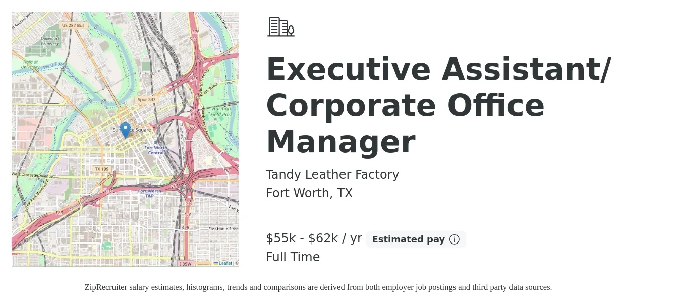 Tandy Leather Factory job posting for a Executive Assistant/ Corporate Office Manager in Fort Worth, TX with a salary of $55,000 to $62,000 Yearly with a map of Fort Worth location.