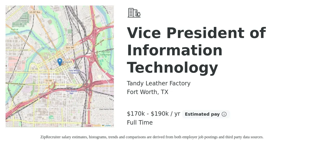 Tandy Leather Factory job posting for a Vice President of Information Technology in Fort Worth, TX with a salary of $170,000 to $190,000 Yearly with a map of Fort Worth location.