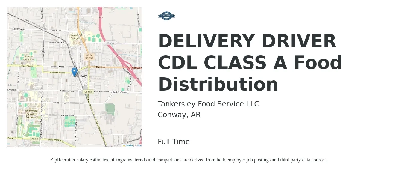 Tankersley Food Service LLC job posting for a DELIVERY DRIVER CDL CLASS A Food Distribution in Conway, AR with a salary of $25 to $31 Hourly with a map of Conway location.