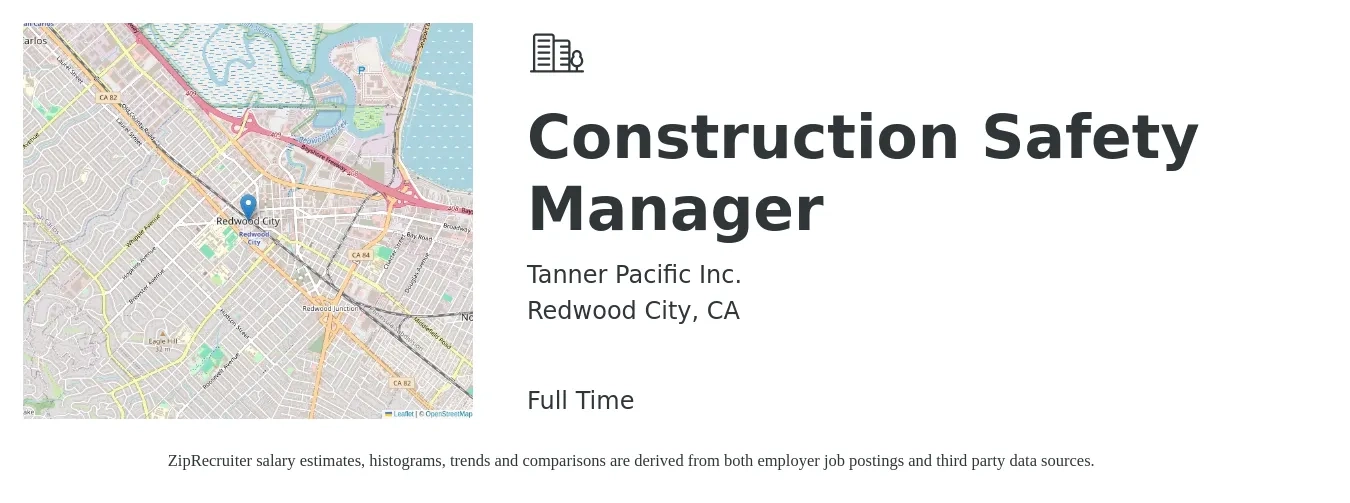 Tanner Pacific Inc. job posting for a Construction Safety Manager in Redwood City, CA with a salary of $115,000 to $145,000 Yearly with a map of Redwood City location.