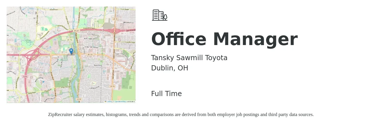 Tansky Sawmill Toyota job posting for a Office Manager in Dublin, OH with a salary of $38,500 to $56,800 Yearly with a map of Dublin location.