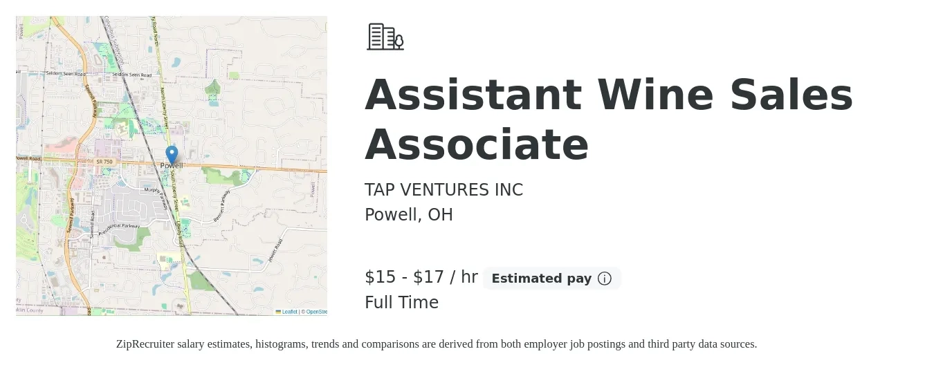TAP VENTURES INC job posting for a Assistant Wine Sales Associate in Powell, OH with a salary of $16 to $18 Hourly with a map of Powell location.