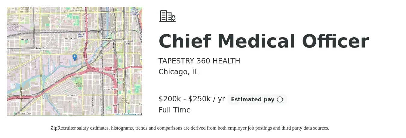 TAPESTRY 360 HEALTH job posting for a Chief Medical Officer in Chicago, IL with a salary of $200,000 to $250,000 Yearly with a map of Chicago location.