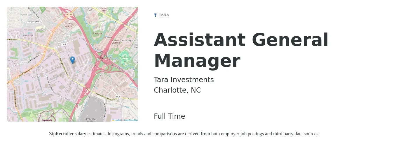 Tara Investments job posting for a Assistant General Manager in Charlotte, NC with a salary of $15 to $23 Hourly with a map of Charlotte location.