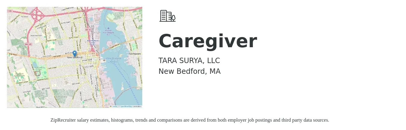 TARA SURYA, LLC job posting for a Caregiver in New Bedford, MA with a salary of $15 to $18 Hourly with a map of New Bedford location.