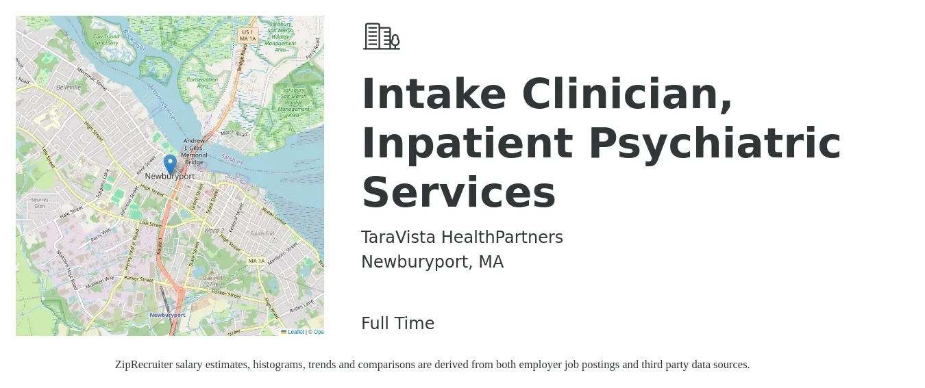 TaraVista HealthPartners job posting for a Intake Clinician, Inpatient Psychiatric Services in Newburyport, MA with a salary of $39,600 to $45,400 Yearly with a map of Newburyport location.