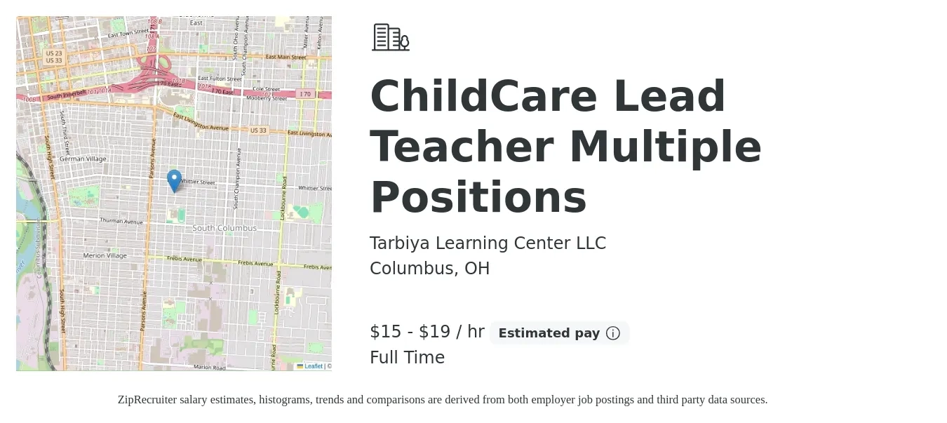 Tarbiya Learning Center LLC job posting for a ChildCare Lead Teacher Multiple Positions in Columbus, OH with a salary of $16 to $20 Hourly with a map of Columbus location.