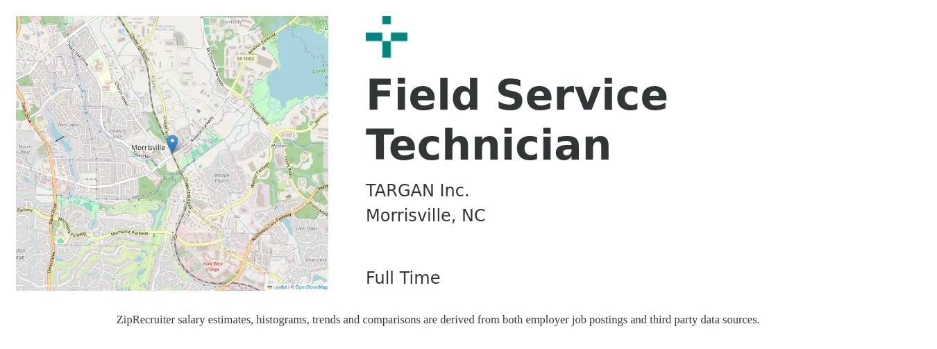 TARGAN Inc. job posting for a Field Service Technician in Morrisville, NC with a salary of $19 to $28 Hourly with a map of Morrisville location.
