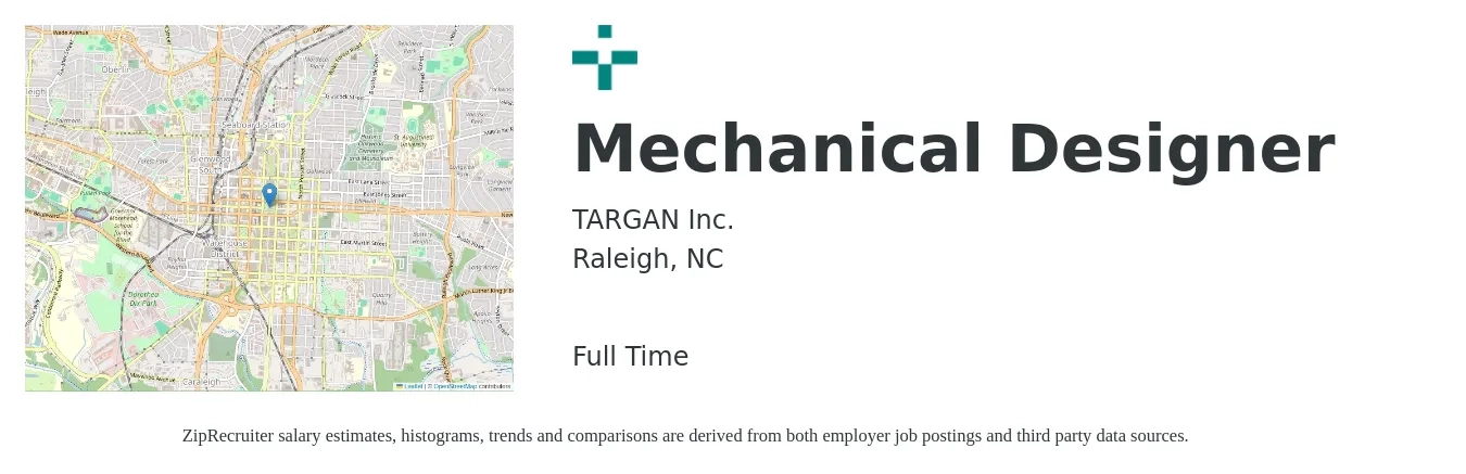 TARGAN Inc. job posting for a Mechanical Designer in Raleigh, NC with a salary of $29 to $42 Hourly with a map of Raleigh location.