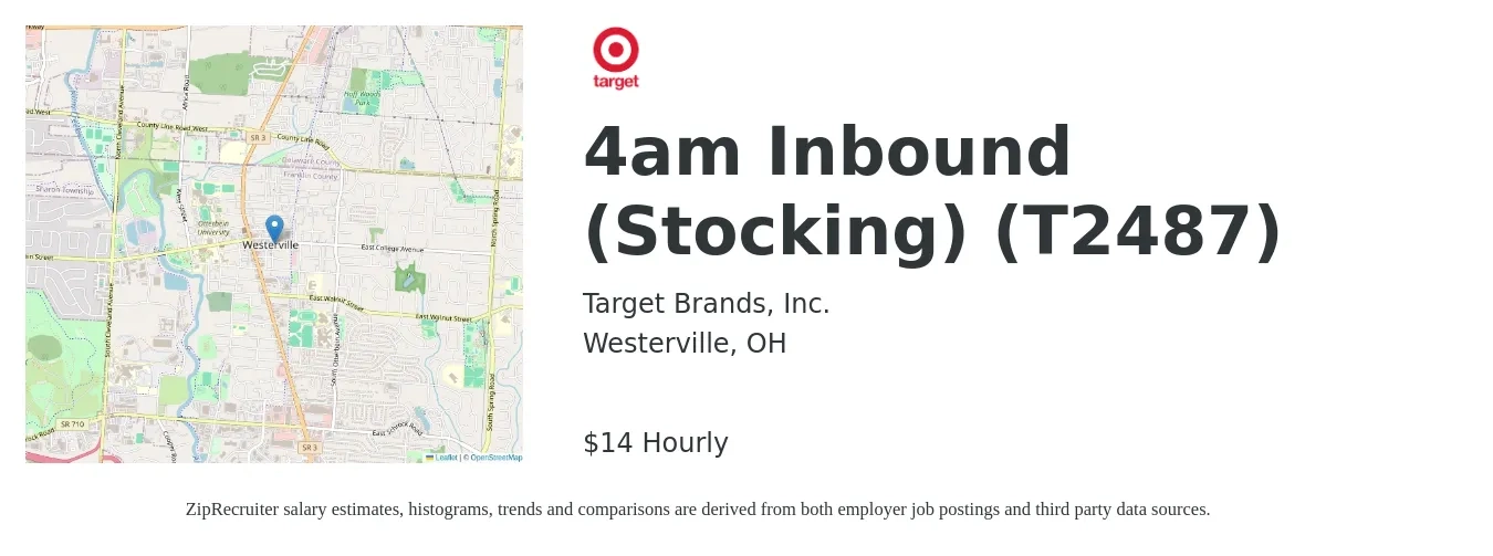 Target Brands, Inc. job posting for a 4am Inbound (Stocking) (T2487) in Westerville, OH with a salary of $15 Hourly with a map of Westerville location.