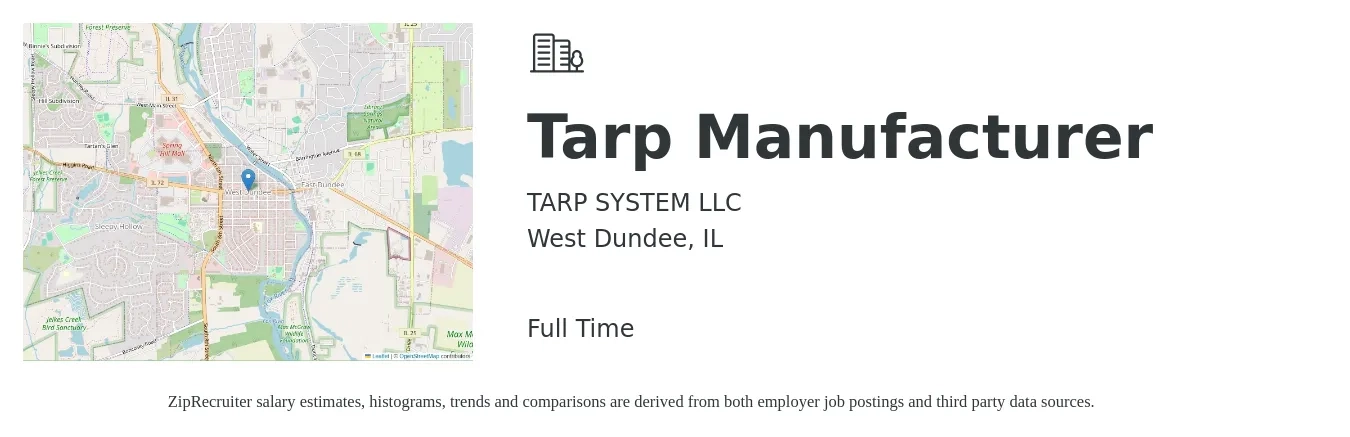 TARP SYSTEM LLC job posting for a Tarp Manufacturer in West Dundee, IL with a salary of $15 Hourly with a map of West Dundee location.