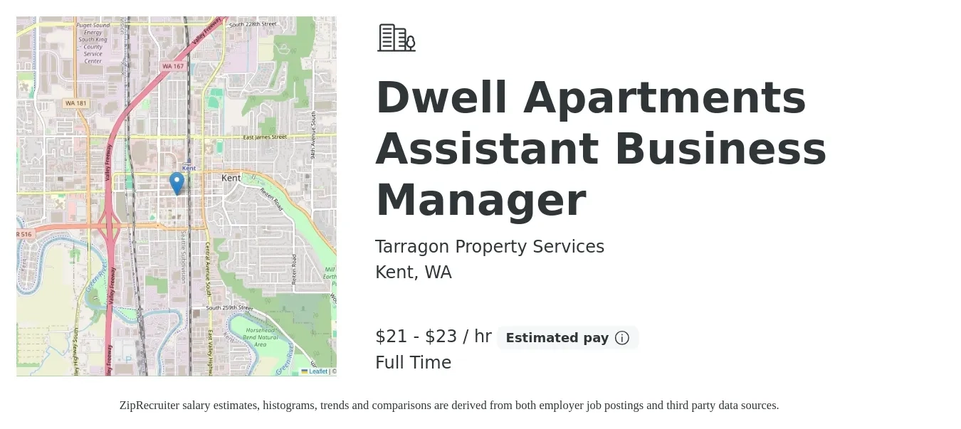 Tarragon Property Services job posting for a Dwell Apartments Assistant Business Manager in Kent, WA with a salary of $22 to $24 Hourly with a map of Kent location.