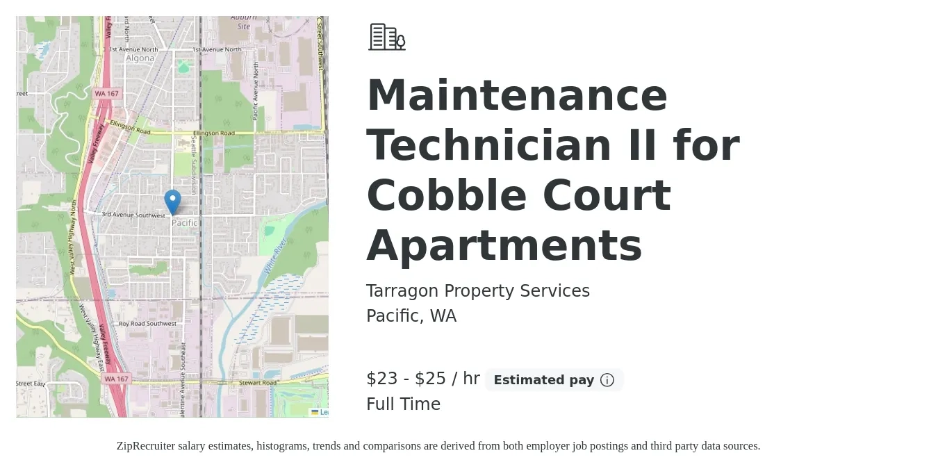 Tarragon Property Services job posting for a Maintenance Technician II for Cobble Court Apartments in Pacific, WA with a salary of $24 to $26 Hourly with a map of Pacific location.