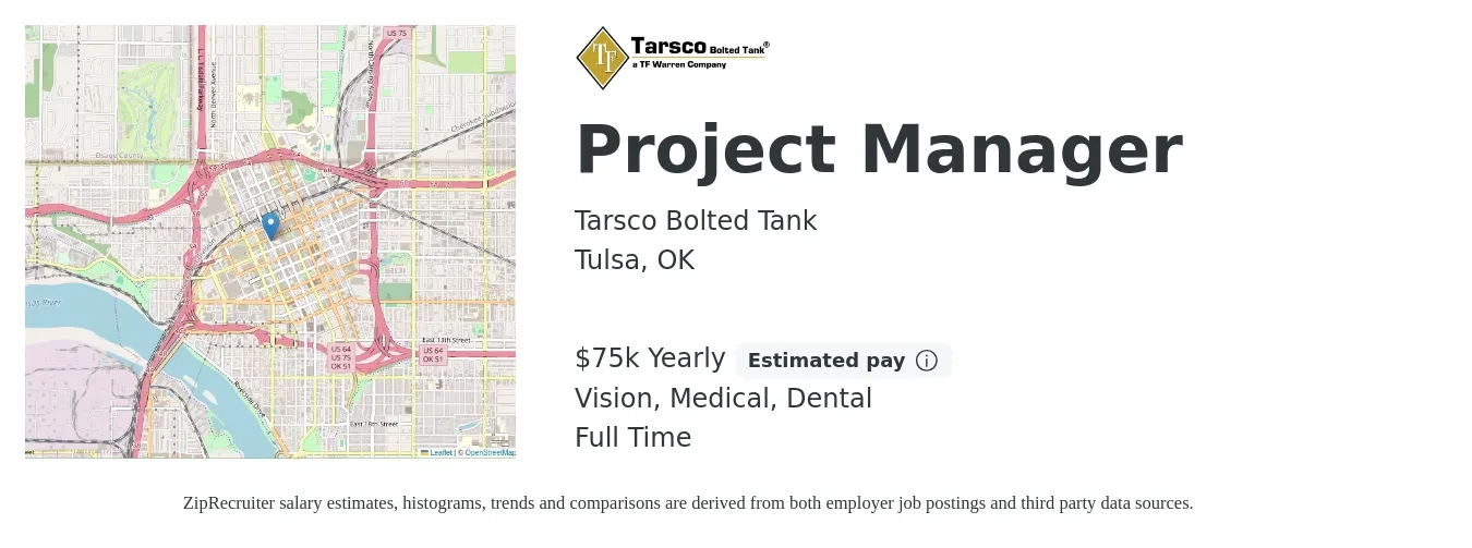 Tarsco Bolted Tank job posting for a Project Manager in Tulsa, OK with a salary of $75,000 Yearly and benefits including dental, life_insurance, medical, pto, retirement, and vision with a map of Tulsa location.
