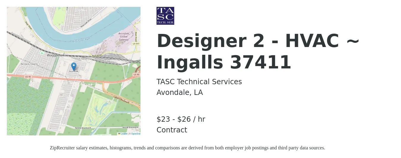 TASC Technical Services job posting for a Designer 2 - HVAC ~ Ingalls 37411 in Avondale, LA with a salary of $24 to $28 Hourly with a map of Avondale location.
