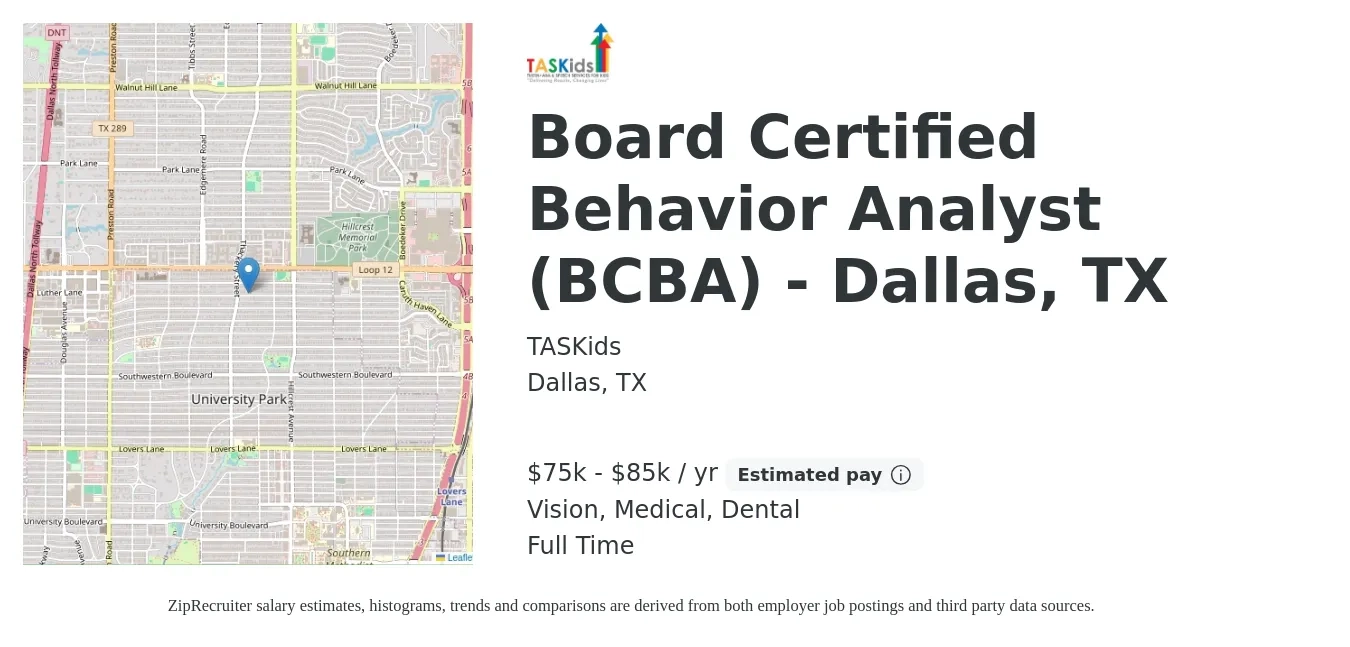 TASKids job posting for a Board Certified Behavior Analyst (BCBA) - Dallas, TX in Dallas, TX with a salary of $75,000 to $85,000 Yearly and benefits including dental, medical, retirement, and vision with a map of Dallas location.