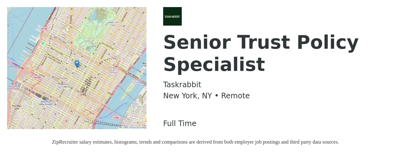 Taskrabbit job posting for a Senior Trust Policy Specialist in New York, NY with a salary of $66,200 to $132,400 Yearly with a map of New York location.