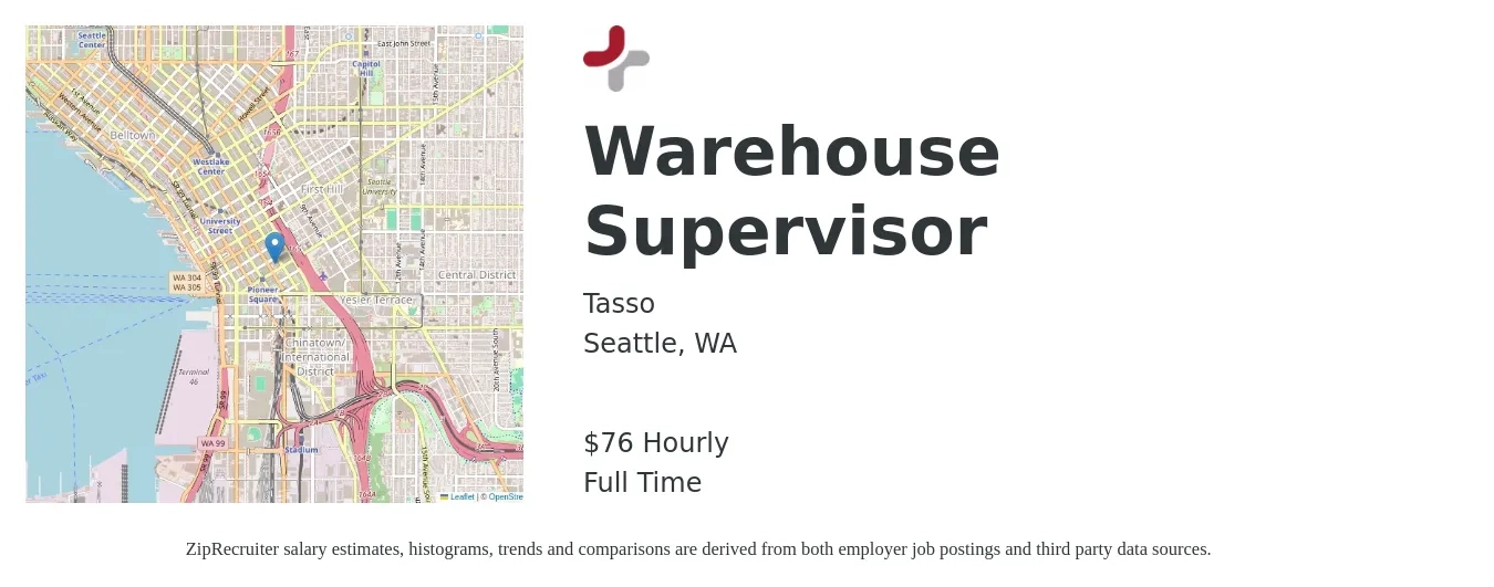 Tasso job posting for a Warehouse Supervisor in Seattle, WA with a salary of $80,000 to $95,000 Yearly with a map of Seattle location.