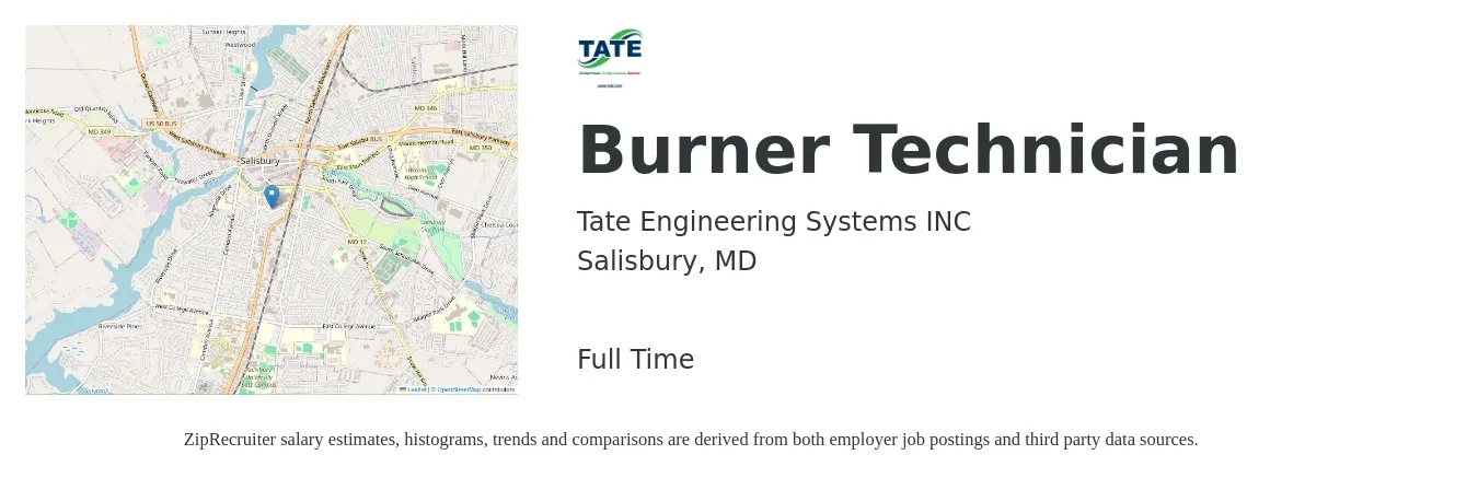 Tate Engineering Systems INC job posting for a Burner Technician in Salisbury, MD with a salary of $16 to $30 Hourly with a map of Salisbury location.