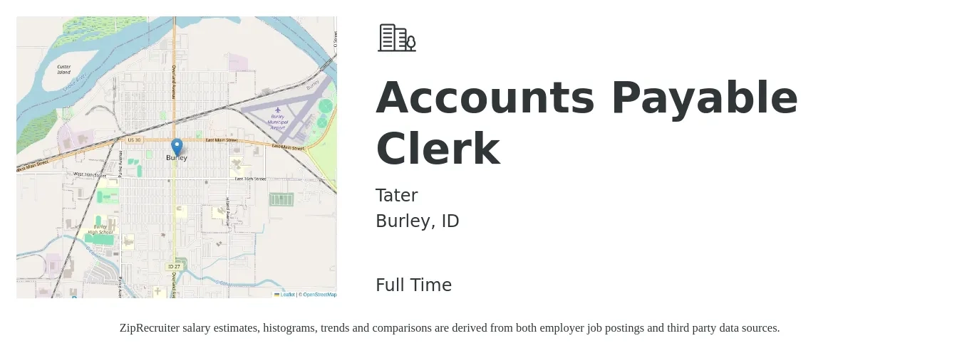 Tater job posting for a Accounts Payable Clerk in Burley, ID with a salary of $18 to $22 Hourly with a map of Burley location.