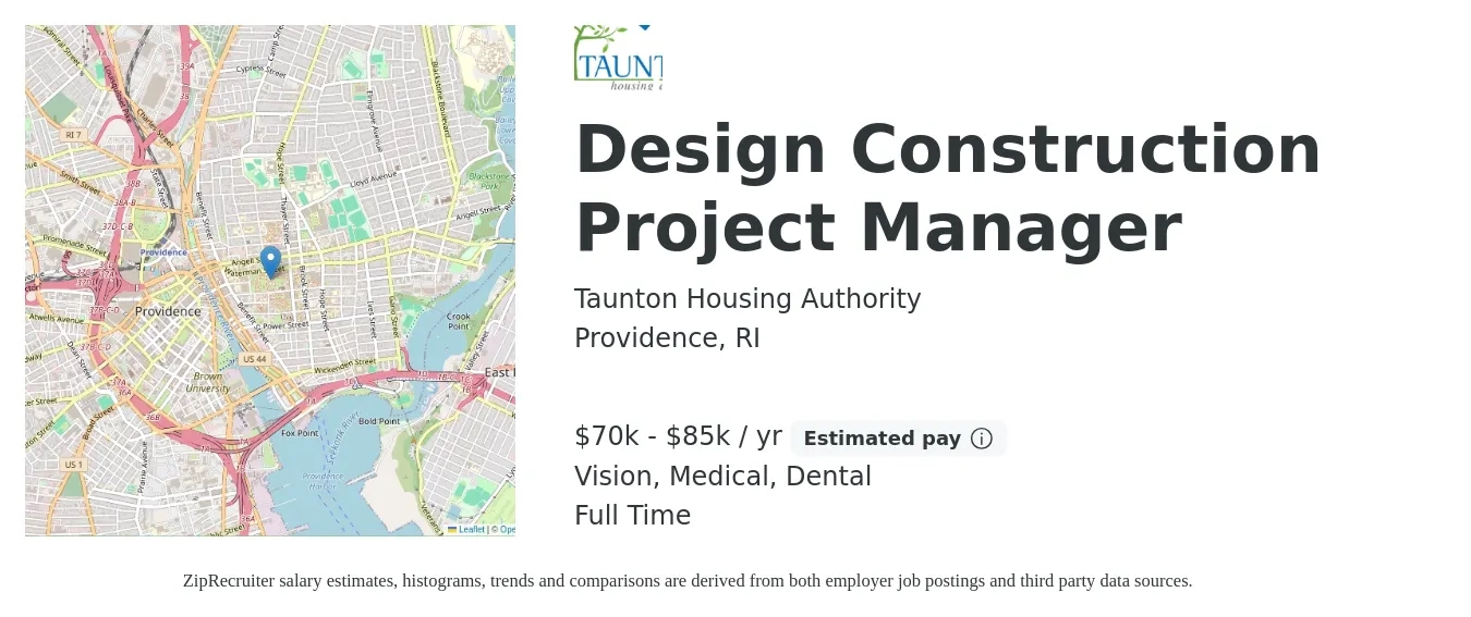 Taunton Housing Authority job posting for a Design Construction Project Manager in Providence, RI with a salary of $70,000 to $85,000 Yearly and benefits including dental, life_insurance, medical, retirement, and vision with a map of Providence location.