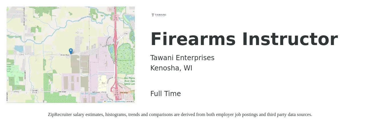 Tawani Enterprises job posting for a Firearms Instructor in Kenosha, WI with a salary of $54,200 to $58,600 Yearly with a map of Kenosha location.
