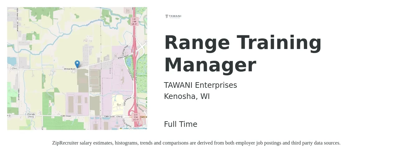 Tawani Enterprises job posting for a Range Training Manager in Kenosha, WI with a salary of $34,700 to $56,100 Yearly with a map of Kenosha location.