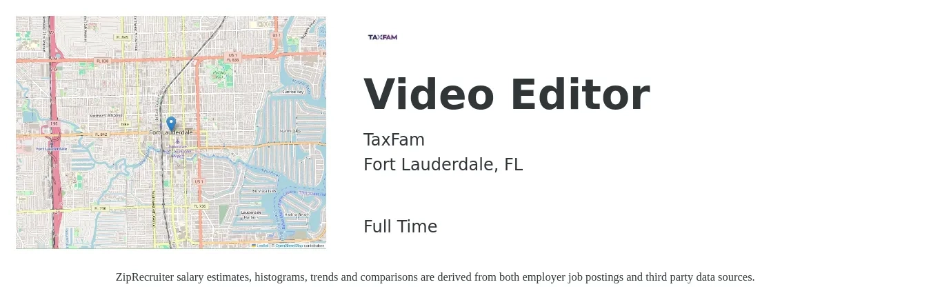 TaxFam job posting for a Video Editor in Fort Lauderdale, FL with a salary of $20 to $25 Hourly with a map of Fort Lauderdale location.