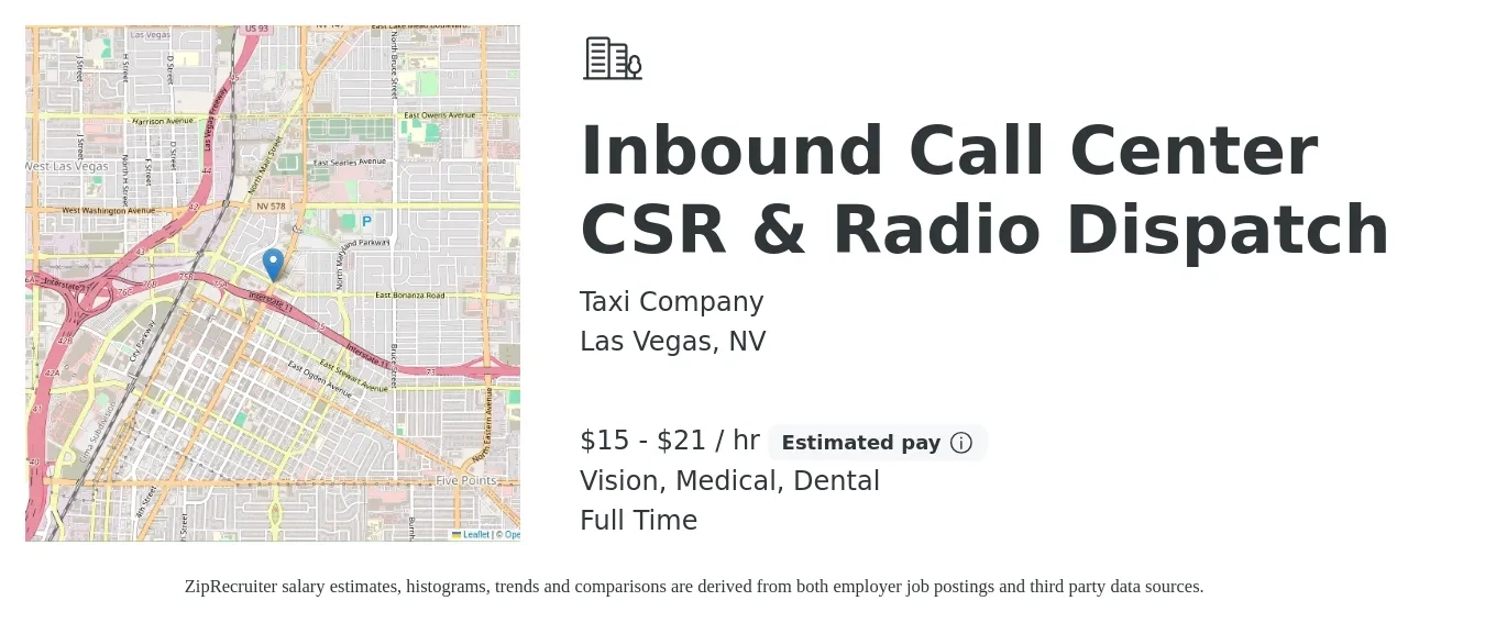Taxi Company job posting for a Inbound Call Center CSR & Radio Dispatch in Las Vegas, NV with a salary of $16 to $22 Hourly and benefits including vision, dental, life_insurance, medical, and retirement with a map of Las Vegas location.