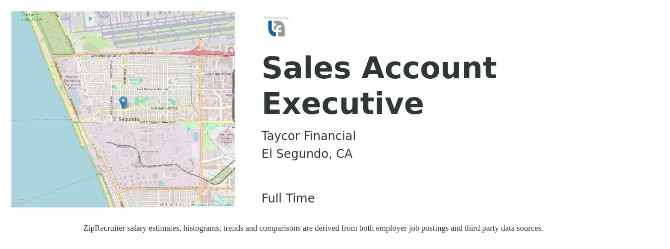 Taycor Financial job posting for a Sales Account Executive in El Segundo, CA with a salary of $57,000 to $89,500 Yearly with a map of El Segundo location.