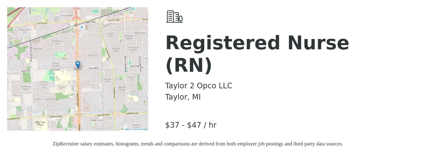 Taylor 2 Opco LLC job posting for a Registered Nurse (RN) in Taylor, MI with a salary of $39 to $50 Hourly with a map of Taylor location.