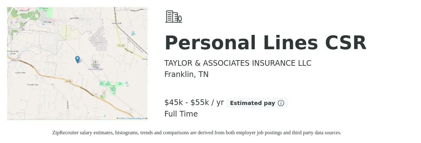 TAYLOR & ASSOCIATES INSURANCE LLC job posting for a Personal Lines CSR in Franklin, TN with a salary of $45,000 to $55,000 Yearly with a map of Franklin location.