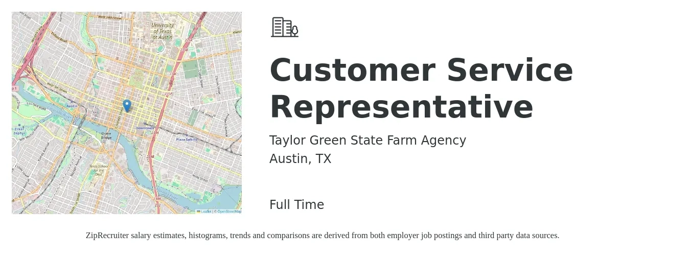 Taylor Green State Farm Agency job posting for a Customer Service Representative in Austin, TX with a salary of $16 to $22 Hourly with a map of Austin location.