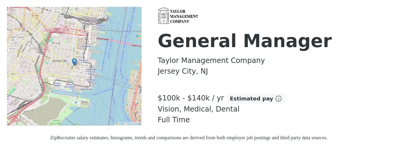 Taylor Management Company job posting for a General Manager in Jersey City, NJ with a salary of $100,000 to $140,000 Yearly and benefits including vision, dental, life_insurance, medical, and retirement with a map of Jersey City location.
