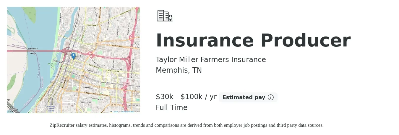 Taylor Miller Farmers Insurance job posting for a Insurance Producer in Memphis, TN with a salary of $30,000 to $100,000 Yearly with a map of Memphis location.