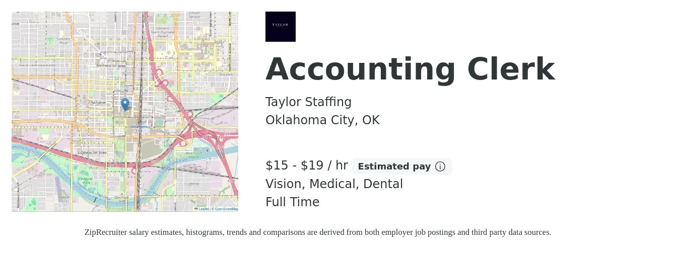 Taylor Staffing job posting for a Accounting Clerk in Oklahoma City, OK with a salary of $16 to $20 Hourly and benefits including dental, life_insurance, medical, and vision with a map of Oklahoma City location.