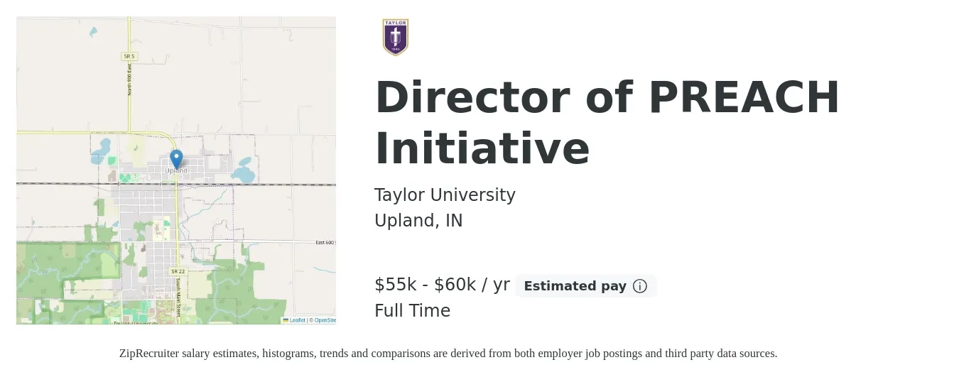 Taylor University job posting for a Director of PREACH Initiative in Upland, IN with a salary of $55,000 to $60,000 Yearly with a map of Upland location.