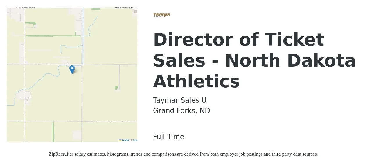 Taymar Sales U job posting for a Director of Ticket Sales - North Dakota Athletics in Grand Forks, ND with a salary of $93,400 to $162,600 Yearly with a map of Grand Forks location.