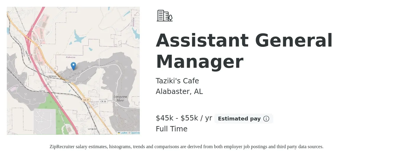 Taziki's Cafe job posting for a Assistant General Manager in Alabaster, AL with a salary of $45,000 to $55,000 Yearly with a map of Alabaster location.