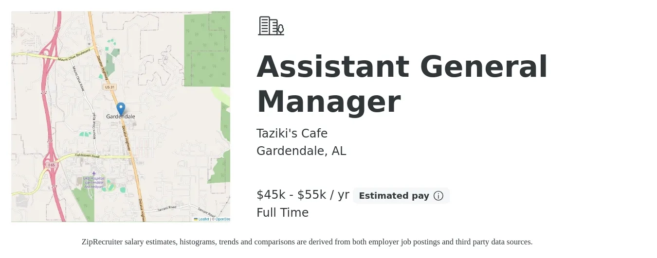 Taziki's Cafe job posting for a Assistant General Manager in Gardendale, AL with a salary of $45,000 to $55,000 Yearly with a map of Gardendale location.