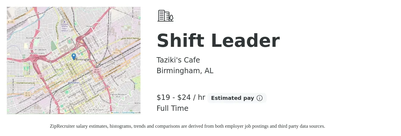 Taziki's Cafe job posting for a Shift Leader in Birmingham, AL with a salary of $20 to $25 Hourly with a map of Birmingham location.